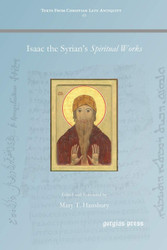 Isaac the Syrian's Spiritual Works