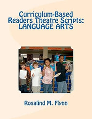 Curriculum-Based Readers Theatre Scripts