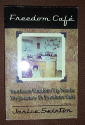 Freedom Cafe Farewell Cookbook w/ Mississippi Addendum