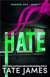 Hate (Madison Kate 1)