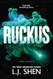 Ruckus (Sinners of Saint 2)