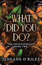 What Did You Do?