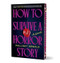 How to Survive a Horror Story