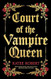 Court of the Vampire Queen