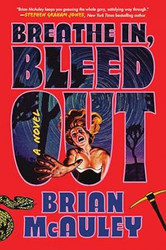 Breathe In Bleed Out