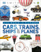 Cars Trains Ships and Planes
