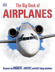 The Big Book of Airplanes