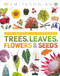 Trees Leaves Flowers and Seeds