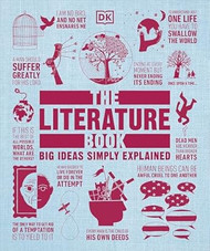 The Literature Book: Big Ideas Simply Explained