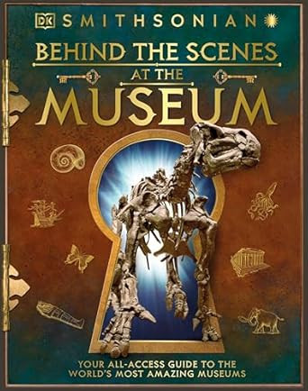 Behind the Scenes at the Museum