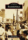 Bakersfield (Images of America)