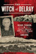 The Witch of Delray