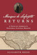 Marquis de Lafayette Returns