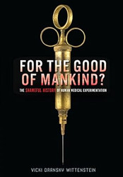 For the Good of Mankind?