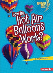 How Do Hot Air Balloons Work?
