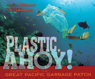 Plastic Ahoy!: Investigating the Great Pacific Garbage Patch