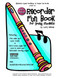 The Recorder Fun Book: for Young Students