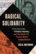 Radical Solidarity