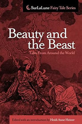 Beauty and the Beast Tales From Around the World