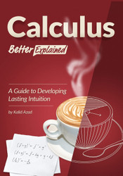 Calculus Better Explained