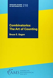 Combinatorics: The Art of Counting
