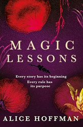 Magic Lessons: A Prequel to Practical Magic