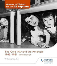 Access to History for the IB Diploma The Cold War and the