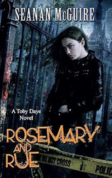 Rosemary and Rue (Toby Daye)