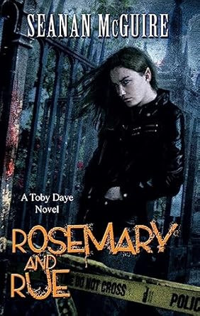 Rosemary and Rue (Toby Daye)