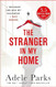 The Stranger in my Home