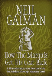 How The Marquis Got His Coat Back