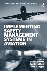 Implementing Safety Management Systems in Aviation