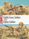 Eighth Army Soldier vs Italian Soldier: El Alamein 1942