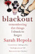 Blackout: Remembering the things I drank to forget