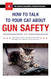 How To Talk To Your Cat About Gun Safety