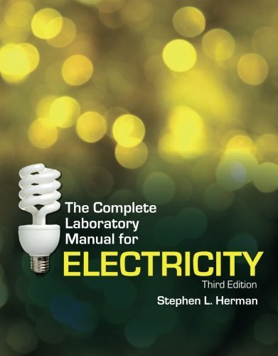 Complete Lab Manual For Electricity