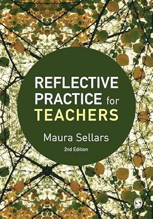 Reflective Practice for Teachers