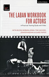 The Laban Workbook for Actors