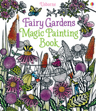 The Fairy Gardens Magic Painting Book