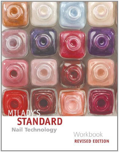 Workbook For Milady's Standard Nail Technology