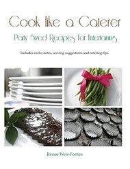 Cook like a Caterer