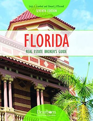 Dearborn Florida Real Estate Brokers Guide: 7th Edition