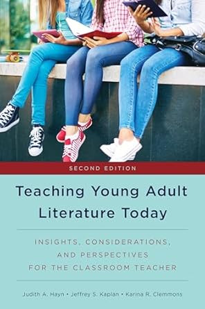 Teaching Young Adult Literature Today