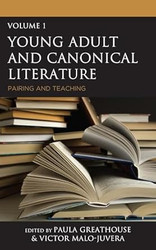 Young Adult and Canonical Literature: Pairing and Teaching