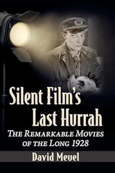 Silent Film's Last Hurrah