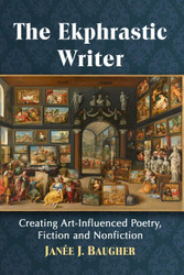 The Ekphrastic Writer