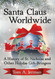 Santa Claus Worldwide Santa Claus Worldwide