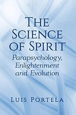 The Science of Spirit