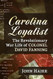 Carolina Loyalist