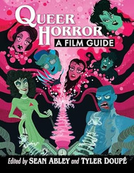 Queer Horror: A Film Guide